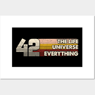 42 the life  universe everything vintage Posters and Art